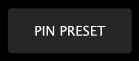 Pin preset button